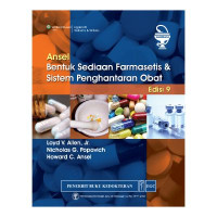 Image of Ansel Bentuk Sediaan Farmasetis & Sistem Penghantaran Obat, Ed. 9