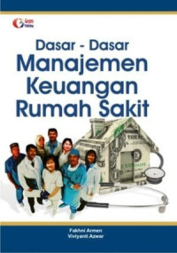 Image of Dasar-Dasar Manajemen Keuangan Rumah Sakit