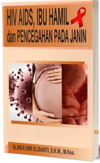 Image of HIV AIDS, Ibu Hamil dan Pencegahan pada Janin