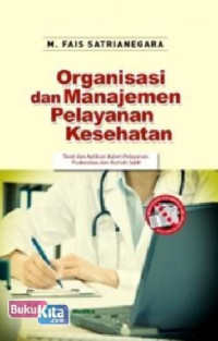 Image of Organisasi dan Manajemen Pelayanan Kesehatan