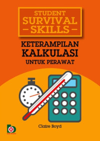 Image of Student Survival Skills Ketrampilan Kalkulasi Untuk Perawat