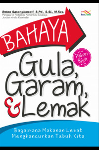 Image of Bahaya Gula, Garam & Lemak