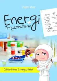 Image of Energi Menyembuhkan Catatan Harian Seorang Apoteker