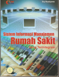 Image of Sistem Informasi Manajemen Rumah Sakit yang Terintegrasi