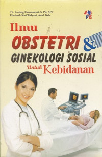 Image of Ilmu Obstetri Ginekologi Sosial untuk Kebidanan