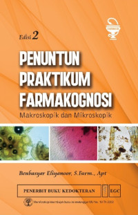 Image of Penuntun Praktikum Farmakognosi Makroskopik & Mikroskopik