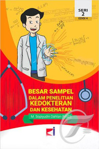 Image of Besar Sampel Dalam Penelitian Kedokteran dan Kesehatan. Seri 2