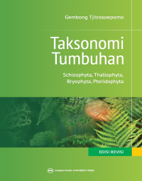 Image of Taksonomi Tumbuhan: Schizophyta Thallophyta Bryophyta Pteridophyta EDISI REVISI