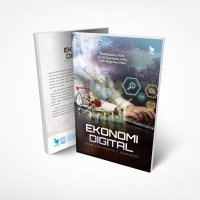 Image of EKONOMI DIGITAL Teori dan Praktik E-Commerce