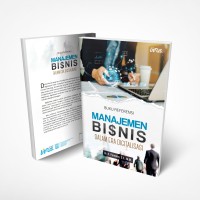 Image of MANAJEMEN BISNIS DALAM ERA DIGITALISASI