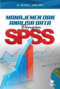 Image of MANAJEMEN DAN ANALISA DATA DENGAN SPSS
