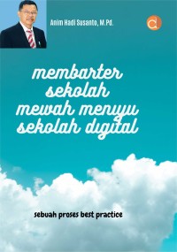 Image of Membarter Sekolah Mewah Menuju Sekolah Digital