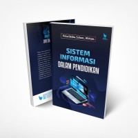 Image of SISTEM INFORMASI DALAM PENDIDIKAN