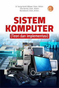Image of Sistem komputer : teori dan implementasi