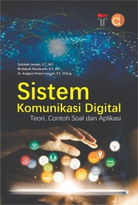 Image of Sistem Komunikasi Digital Teori, Contoh Soal dan Aplikasi