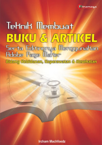 Image of Teknik Membuat Buku & Artikel ; Serta Editingnya Menggunakan Adobe Page Maker Bidang Kebidanan, Keperawatan & Kesehatan
