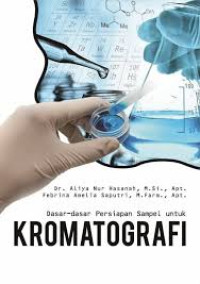Image of Dasar Dasar Persiapan Sampel Untuk Kromatografi