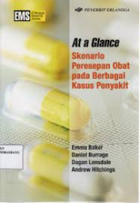 Image of At a Glance Skenario Peresepan Obat pada Berbagai Kasus penyakit