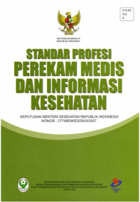 Image of Standar Profesi Perekam Medis Dan Informasi Kesehatan